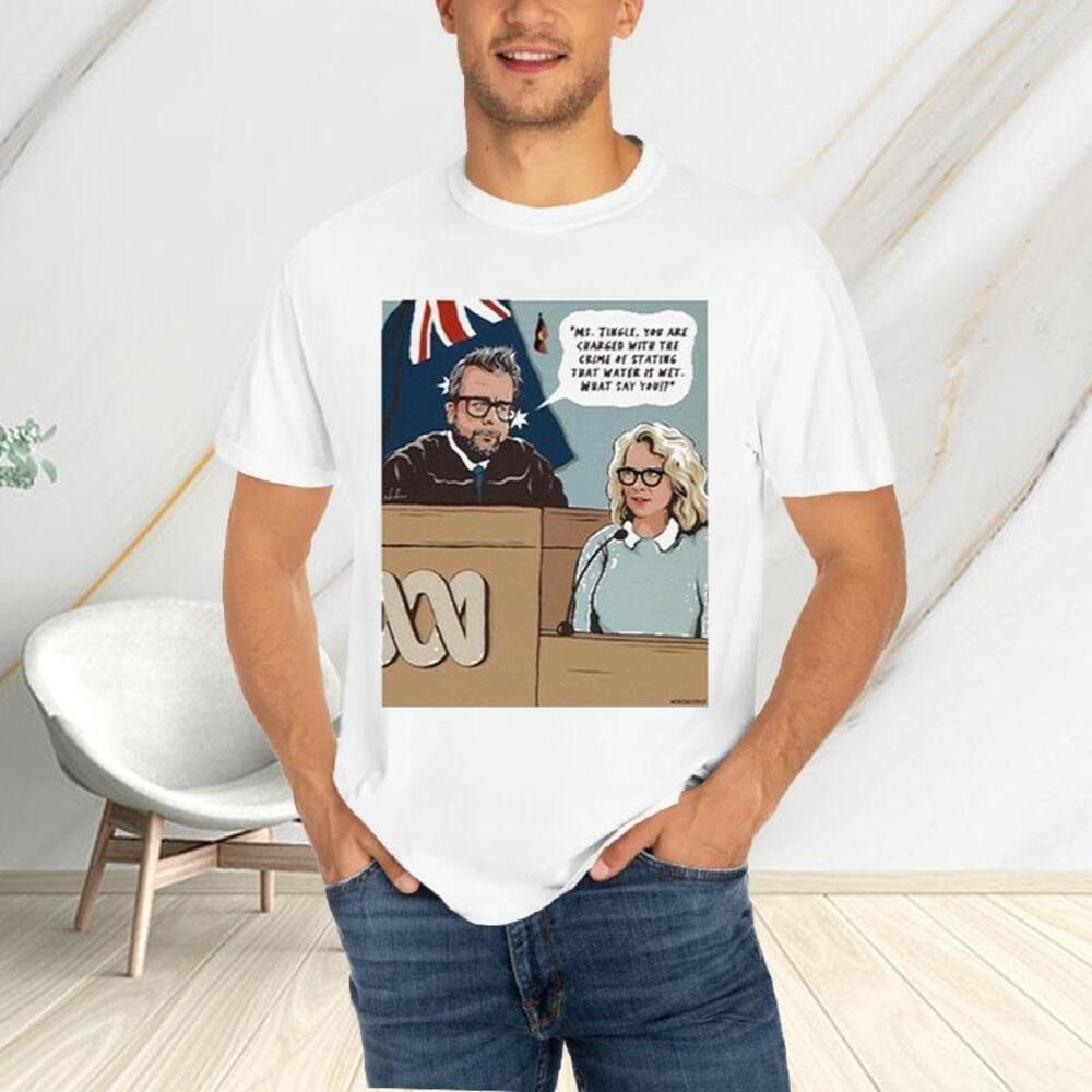 Ms Tingle You Are Charged With The Crime Of Stating Tshirt